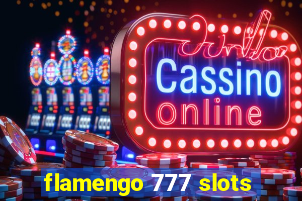 flamengo 777 slots